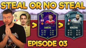 FIFA 22: STEAL OR NO STEAL #03