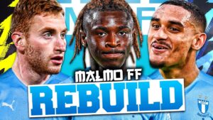 REBUILDING MALMO!!! FIFA 22 Career Mode