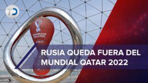 FIFA expulsa a Rusia de Mundial de Qatar 2022