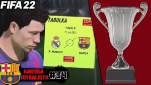 VYHRAJEME ŠPANĚLSKÝ POHÁR? [Kariéra hráče FIFA 22 - #34]