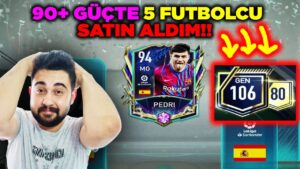 106 GEN OLDUUK! 🔥90+ GÜÇTE 5 FUTBOLCU ALDIM!! FIFA MOBILE