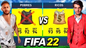Pobres x Ricos no FIFA 22 !!! 💰