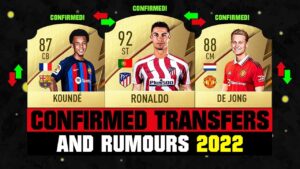 FIFA 22 | NEW CONFIRMED TRANSFERS & RUMOURS! 🤪🔥 ft. Ronaldo, Kounde, De Jong... etc