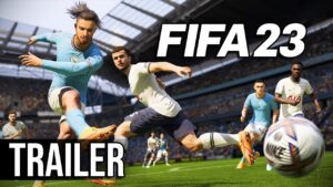 FIFA 23: TRAILER UFFICIALE