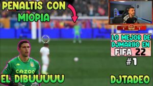LO MEJOR DE DjMaRiIO EN FIFA 22 #1