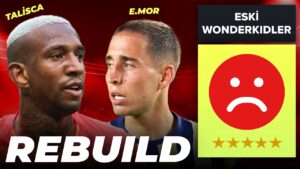 ESKİDEN WONDERKID OLUP HAYAL KIRIKLIĞI YAŞATAN FUTBOLCULARLA REBUILD YAPTIM! // FIFA 22 KARİYER MODU