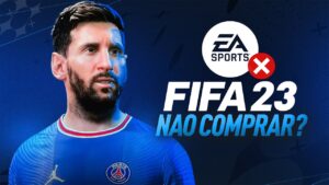 NAO COMPRE O FIFA 23!