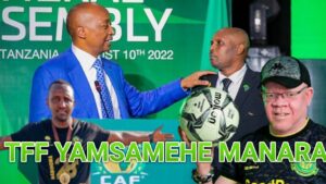 RAIS WA CAF AMTAKA RAIS WA TFF KUMSAMEHE MANARA,,RAIS WA FIFA AMUUNGA MKONO MANARA,,,NI AIBU