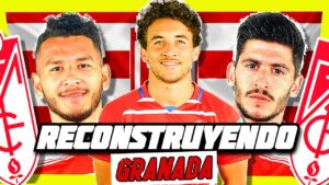 ✅RECONSTRUYENDO al Granada "Fichajes REALISTAS"✅| Fifa 22 Modo Carrera EXPRESS