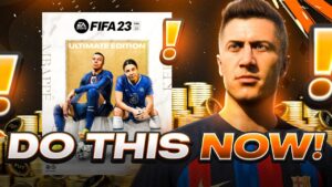 DO THIS NOW Before The Release Of FIFA 23 Ultimate Edition
