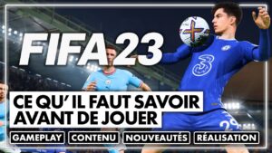 FIFA 23 : Tout ce qu'il faut SAVOIR sur ce NOUVEL OPUS ! 💥 (Gameplay, Modes de Jeux, Nouveautés,...)