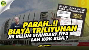 PARAAH❗❗ NGABISIN DUIT TRILIYUNAN, TERNYATA JIS BELUM STANDART FIFA❓ LOH KOK BISA❓ | Papa Dimas