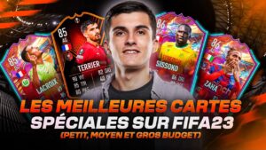 LES MEILLEURES CARTES SPECIALES SUR FIFA 23 ! (PETIT, MOYEN ET GROS BUDGET)