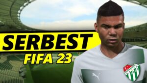 SERBEST TRANSFERLERLE BURSASPOR REBUILD // EA SPORTS FIFA 23 KARİYER MODU