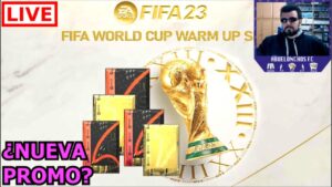 🔴 LLEGA EL WARM UP DEL MUNDIAL A FIFA 23 🔴 Promo de calentamiento, ¿nada en sobres? ¿No hay TOTGS?