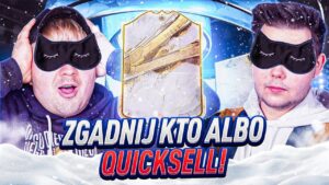 IKONAAA w ZGADNIJ KTO ALBO QUICKSELL vs PLKD!  FIFA 23 ULTIMATE TEAM
