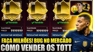 BUG NO MERCADO?🔥 COMO VENDER OS TOTT 108 E FAZER MILHÕES🤑 MERCADO VAI CAIR QUANDO? | FIFA MOBILE 23