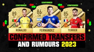 FIFA 23 | NEW CONFIRMED TRANSFERS & RUMOURS! 🤪🔥 ft. Ronaldo, Fernandez, Terrier... etc
