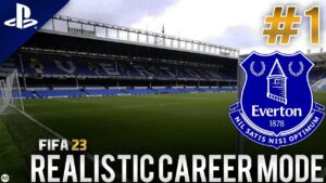 FIFA 23 | Realistic Career Mode | #1 | Everton