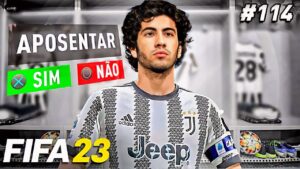 ACHO QUE VOU ME APOSENTAR...! - MODO CARREIRA JOGADOR FIFA 23 - Parte 114