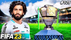 COMEÇOU A COPA DO BRASIL !!! - MODO CARREIRA JOGADOR FIFA 23 - Parte 125
