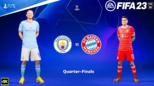 FIFA 23 - Manchester City Vs Bayern Munich - UEFA Champions League 22/23 | Quarter Final| PS5™ [4K ]
