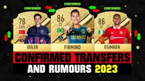 FIFA 23 | NEW CONFIRMED TRANSFERS & RUMOURS! 🤪🔥 ft. Firmino, Guler, Osimhen... etc