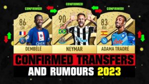 FIFA 23 | NEW CONFIRMED TRANSFERS & RUMOURS! 🤪🔥 ft. Neymar, Dembele, Adama Traore... etc