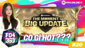 The Moment Big Update có gì hot? | FO4 360 #20