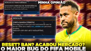 HISTÓRICO!😕🔥 O MAIOR BUG DO FIFA, BAN? MERCADO ACABOU? RESET? *MINHA OPINIÃO* | FIFA MOBILE 23