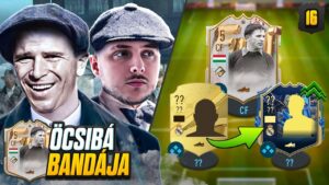 ÖCSIBÁ BANDÁJA #16 - Nagy upgrade! | FIFA 23