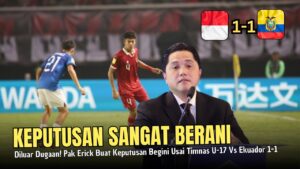 🔴FIFA TERKEJUT - Erick Thohir Sigap Ambil Keputusan Begini Usai HASIL TIMNAS U-17 VS EKUADOR 1-1
