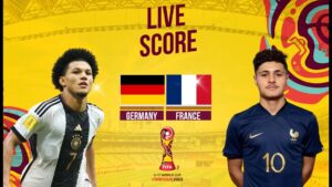 🔴LIVE SCORE : GERMANY VS FRANCE | Final FIFA World Cup U-17 INDONESIA