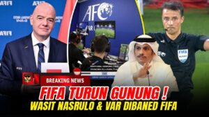 FIFA TURUN TANGAN! Effek Instan Netizen Indonesia. Wasit Nasrullo Kabirov Dibanned Fifa? Mampus